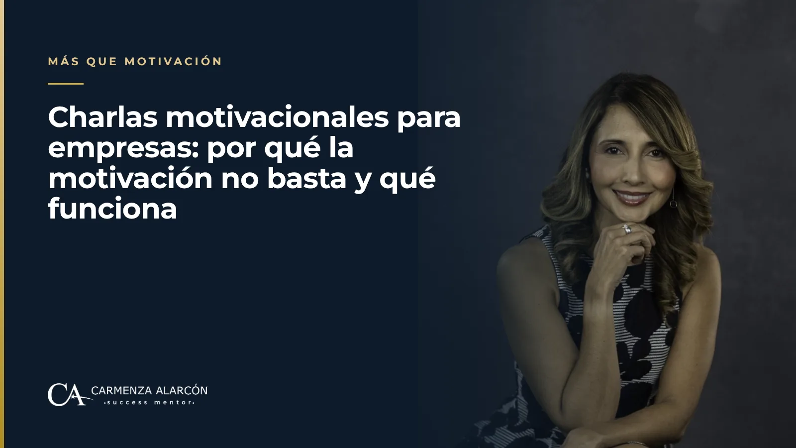 Charlas motivacionales para empresas: por qué la motivación no basta y qué funciona