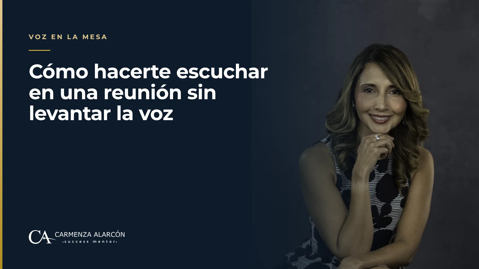 Cómo hacerte escuchar en una reunión sin levantar la voz