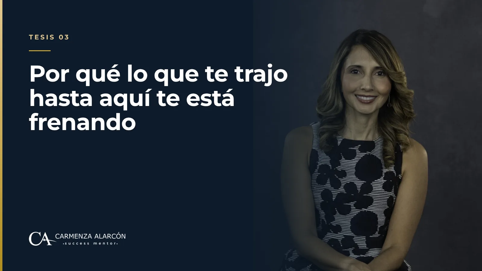 Por qué lo que te trajo hasta aquí te está frenando